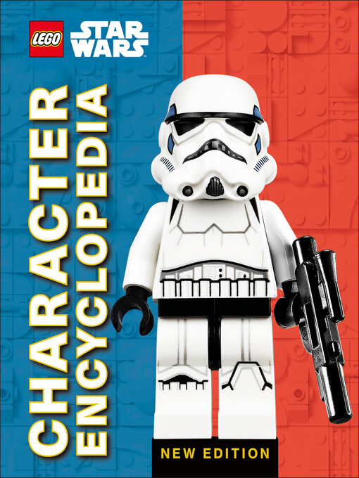 Title details for LEGO Star Wars Character Encyclopedia New Edition by Elizabeth Dowsett - Available